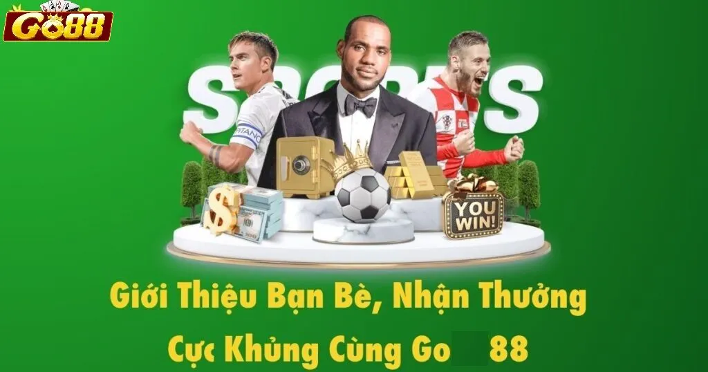 Thưởng giới thiệu bạn bè Go88 là gì?